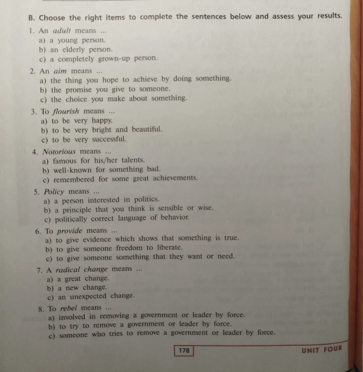 B. Choose the right items to complete the sentences below and assess your results.