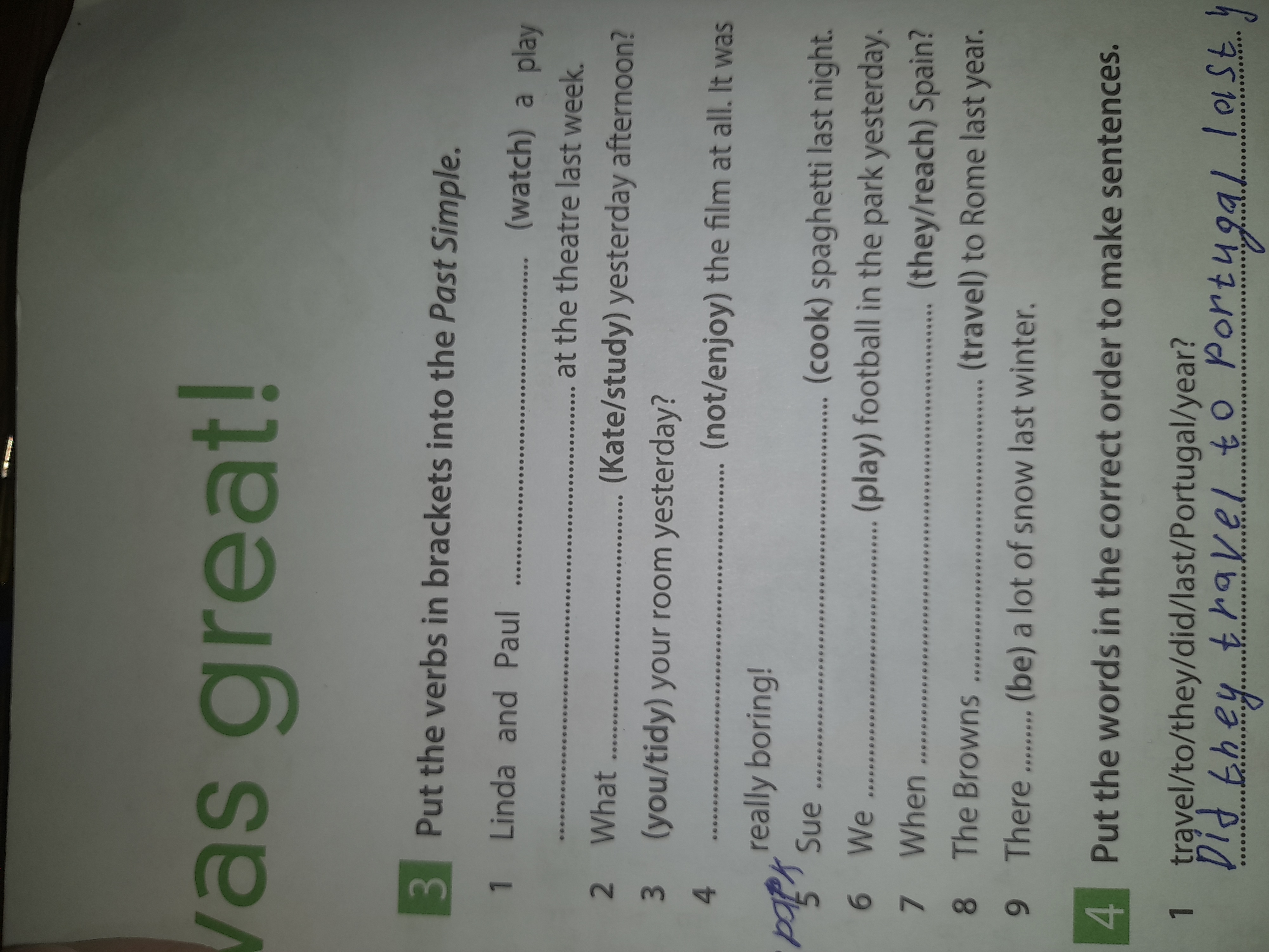 Put the verbs in brackets into the Past Simple.