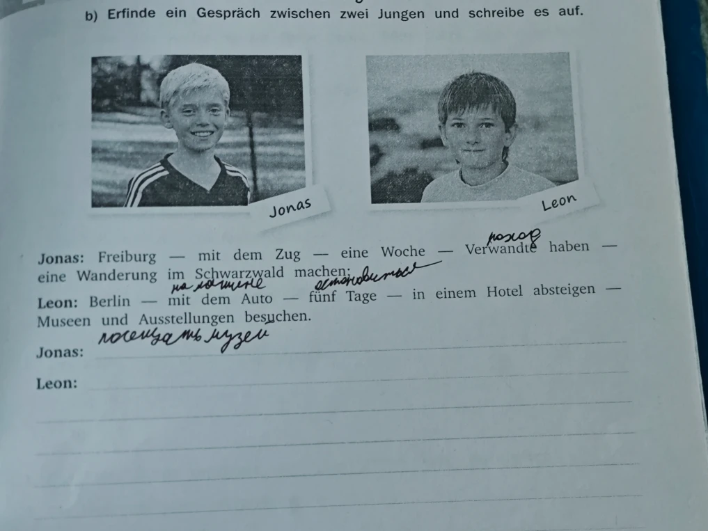 b) Erfinde ein Gespräch zwischen zwei Jungen und schreibe es auf.