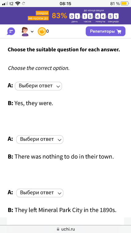 Choose the suitable question for each answer.