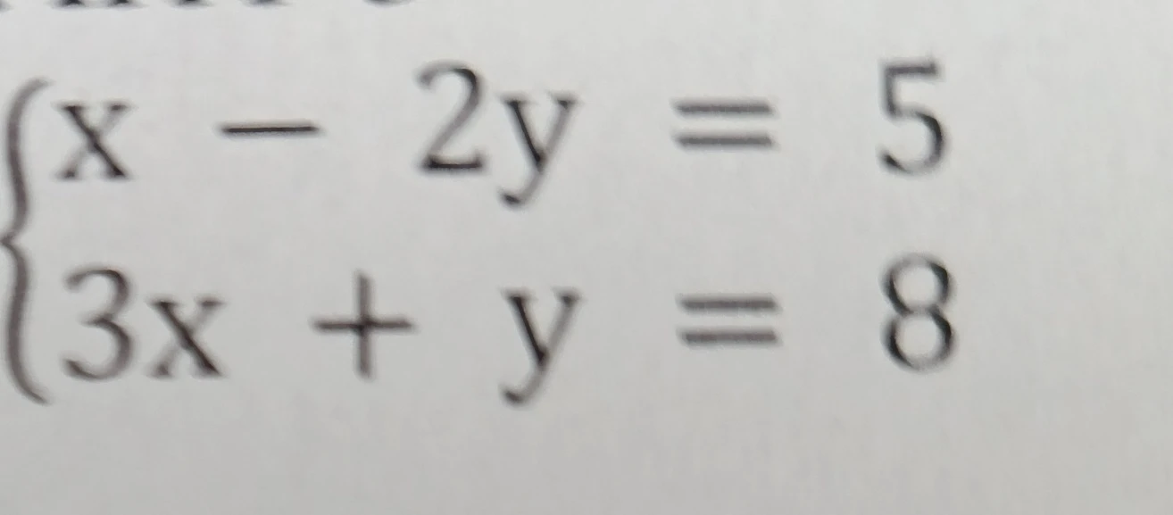 x - 2y = 5; 3x + y = 8