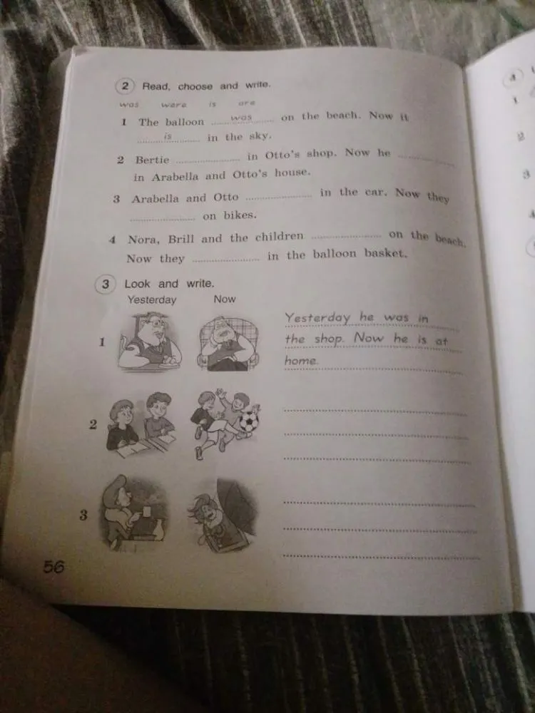 Read, choose and write. was were is are 1 The balloon was on the beach. Now it is in the sky.