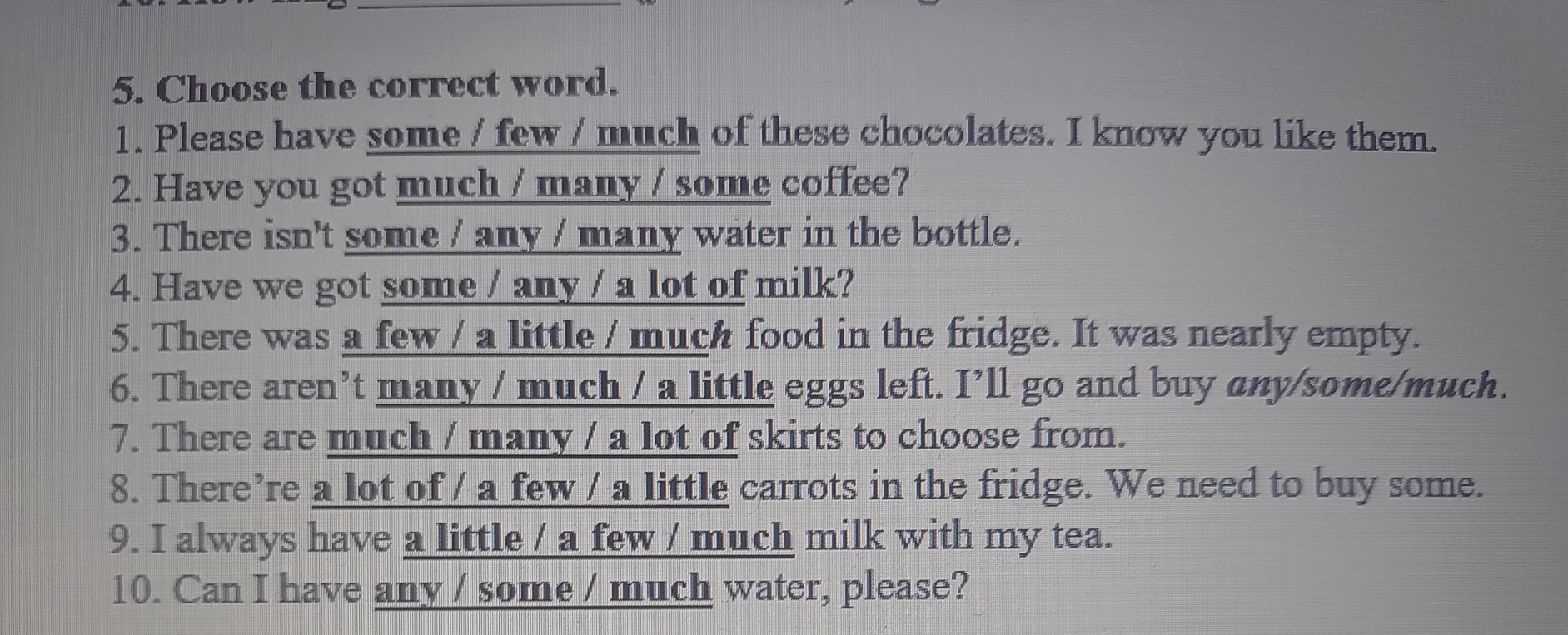 5. Choose the correct word.