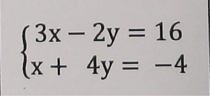 3x - 2y = 16, x + 4y = -4