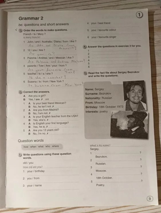 Correct the answers. 1 A Is your best friend Mexican? B No, he isn't. x
