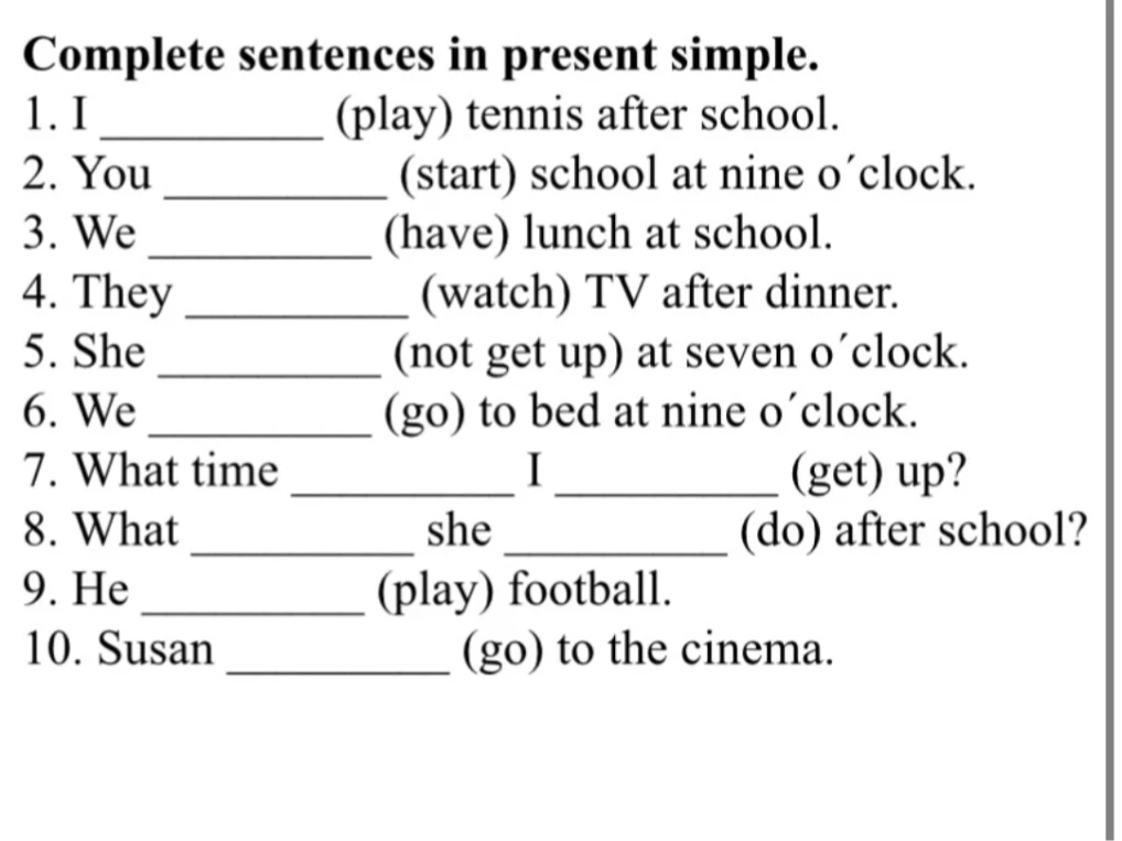 Complete sentences in present simple.