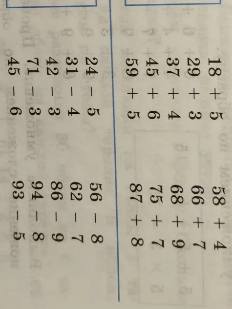 18 + 5, 29 + 3, 37 + 4, 45 + 6, 59 + 5, 58 + 4, 66 + 7, 68 + 9, 75 + 7, 87 + 8, 24 - 5, 31 - 4, 42 - 3, 71 - 3, 45 - 6, 56 - 8, 62 - 7, 86 - 9, 94 - 8, 93 - 5