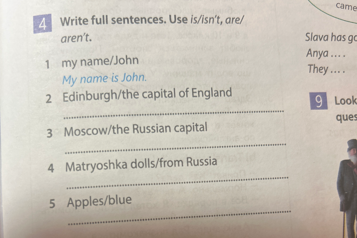 Write full sentences. Use is/isn't, are/aren't.