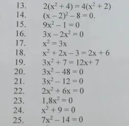 13. 2(x^2 + 4) = 4(x^2 + 2)