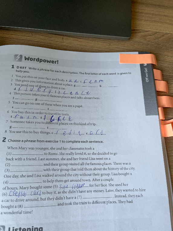 Write a phrase for each description. The first letter of each word is given to help you.