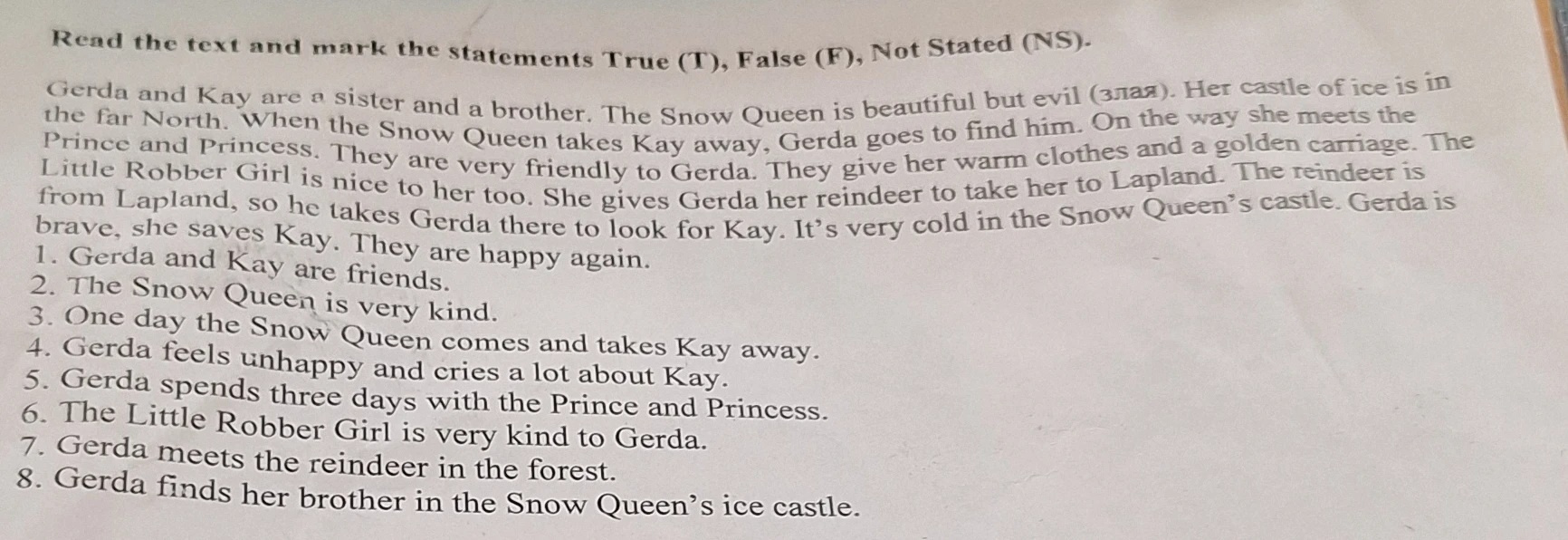 Read the text and mark the statements True (T), False (F), Not Stated (NS).