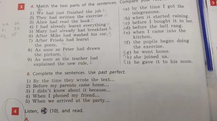 Match the two parts of the sentences. Compare your results.