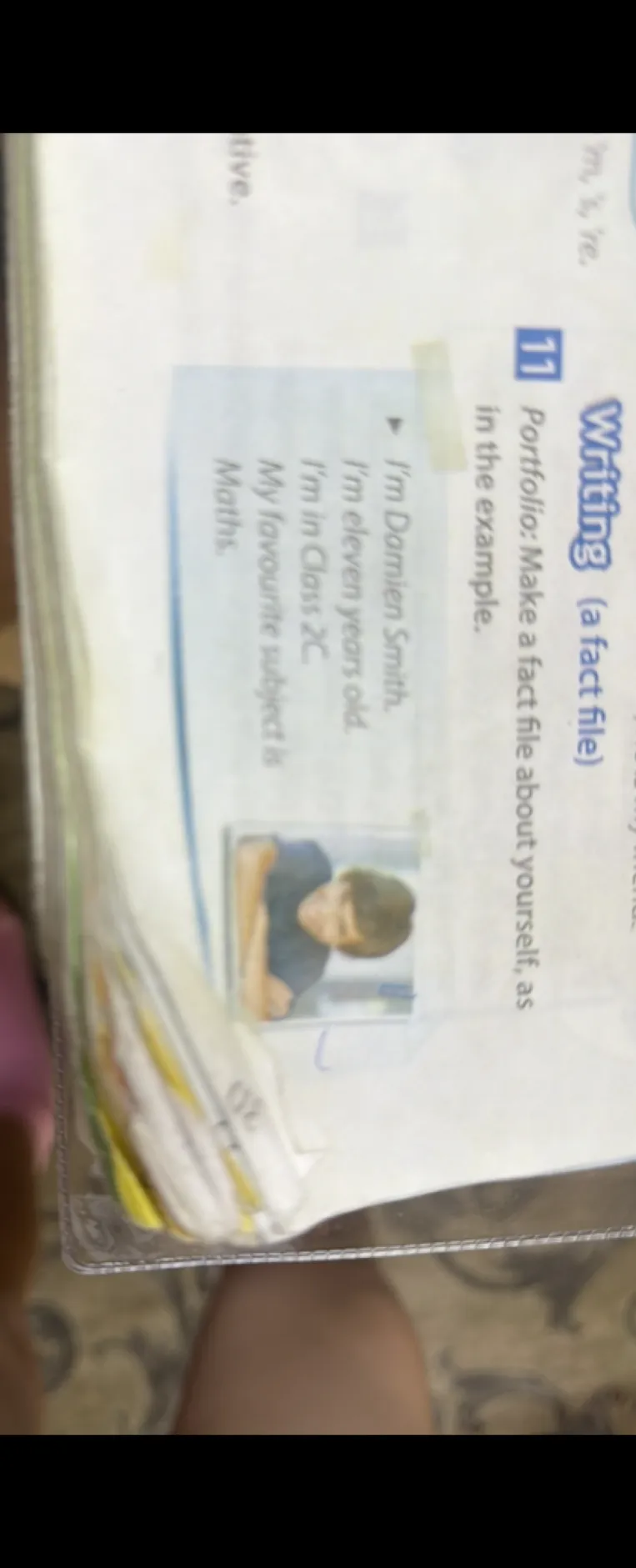 11 Writing (a fact file) Portfolio: Make a fact file about yourself, as in the example.