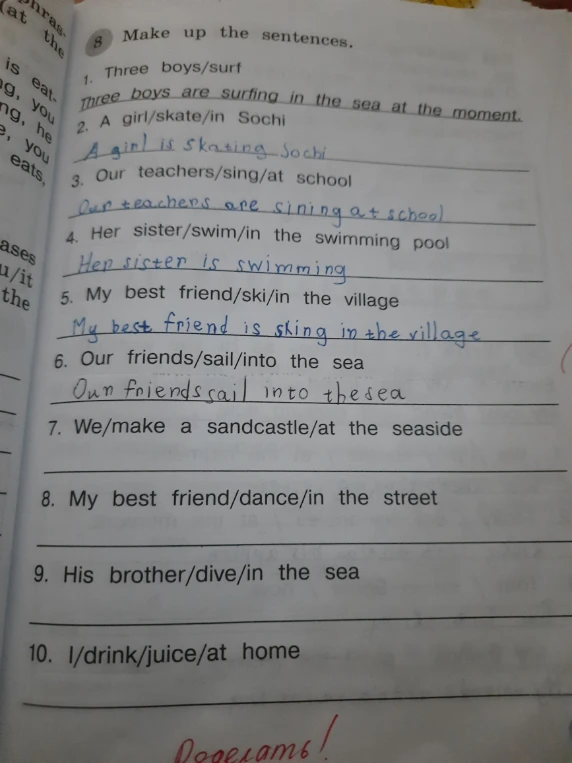 7. We/make a sandcastle/at the seaside