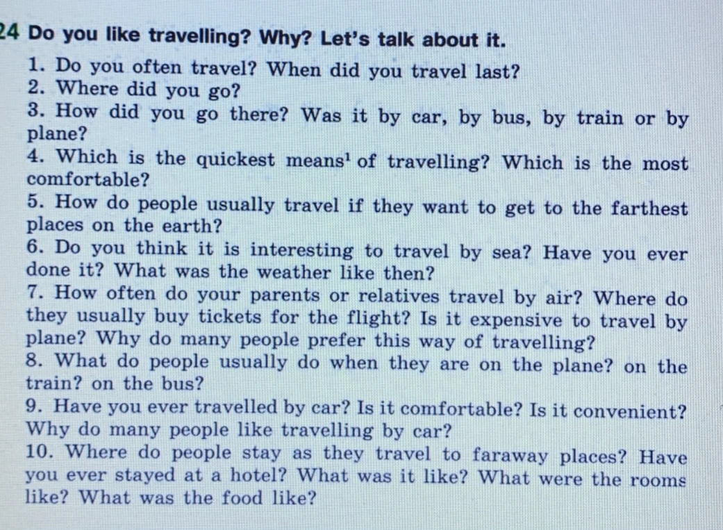 Do you like travelling? Why? Let's talk about it.