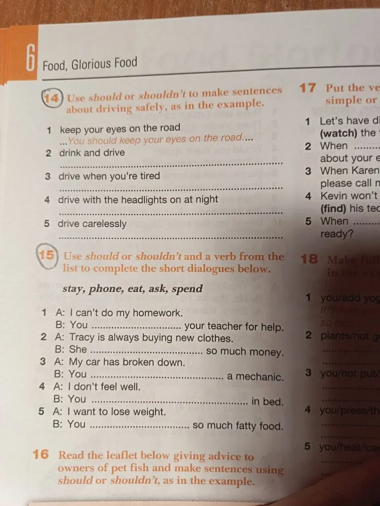Use should or shouldn't to make sentences about driving safely, as in the example.
