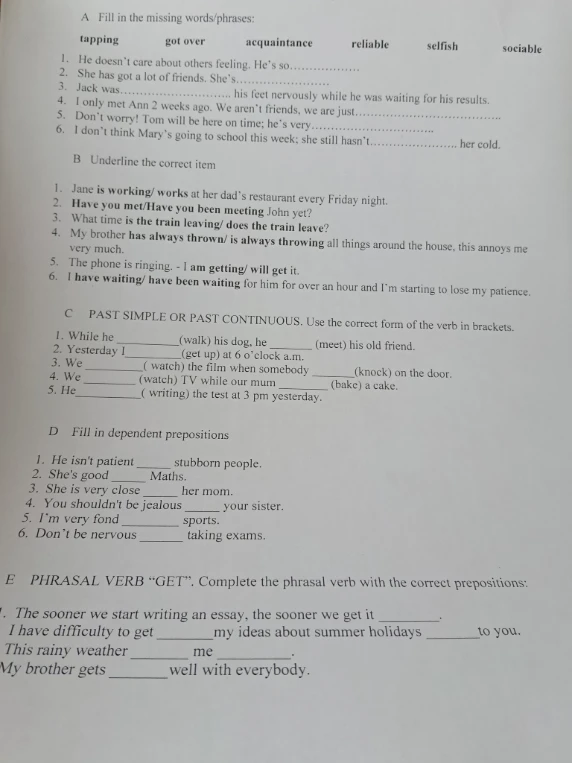 A Fill in the missing words/phrases: