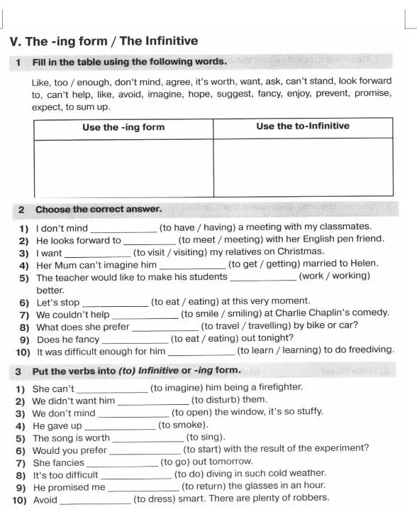 V. The -ing form / The Infinitive. 1 Fill in the table using the following words.