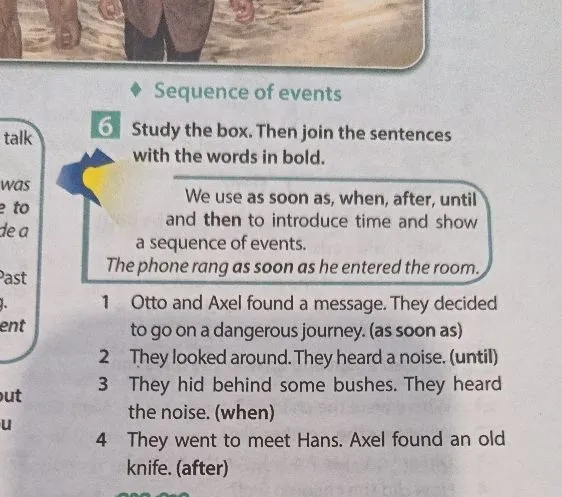 Study the box. Then join the sentences with the words in bold.