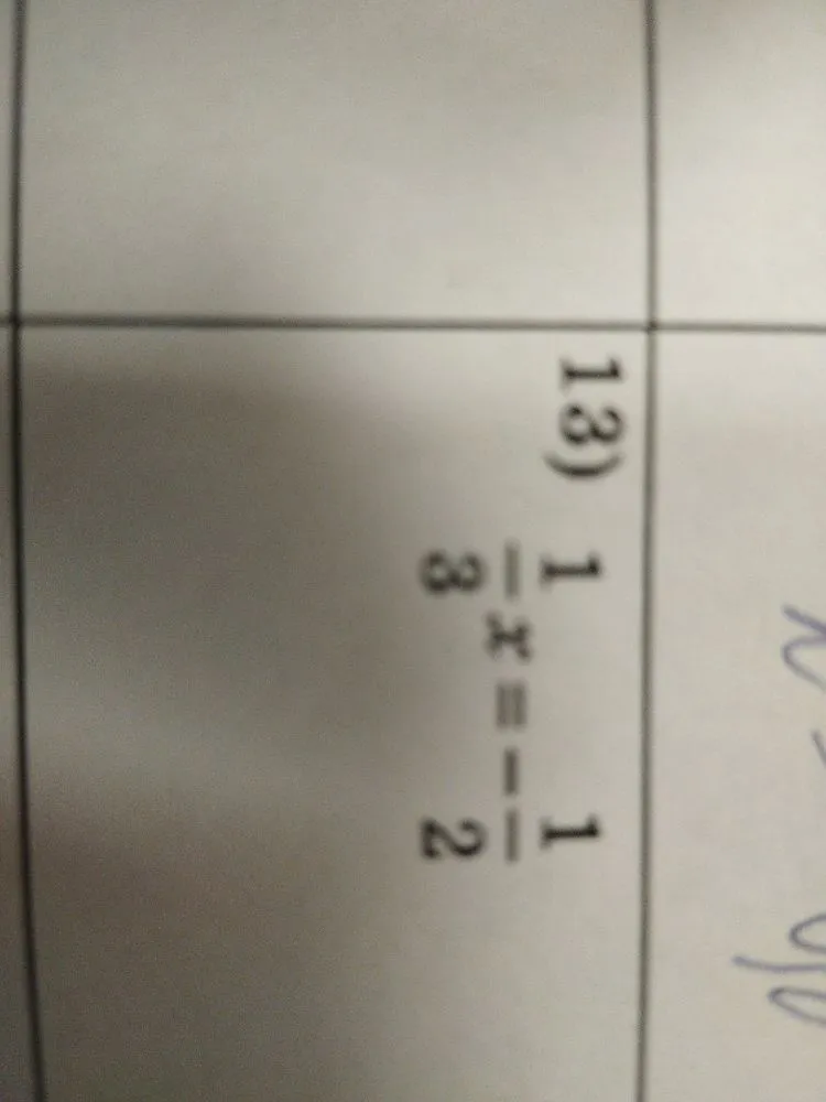 13) x/3 = -1/2