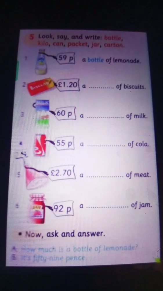 Look, say, and write: bottle, kilo, can, packet, jar, carton.