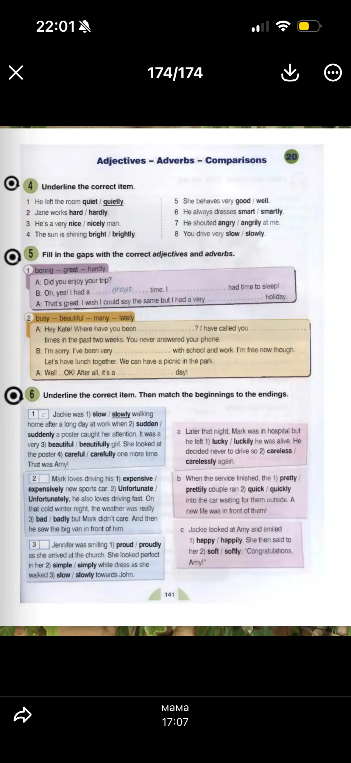 Underline the correct item. Then match the beginnings to the endings.