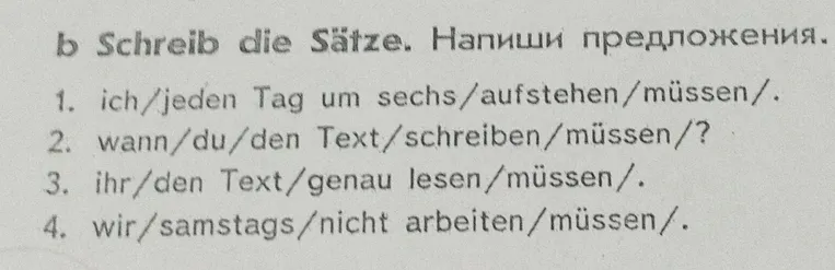 b Schreib die Sätze. Напиши предложения.