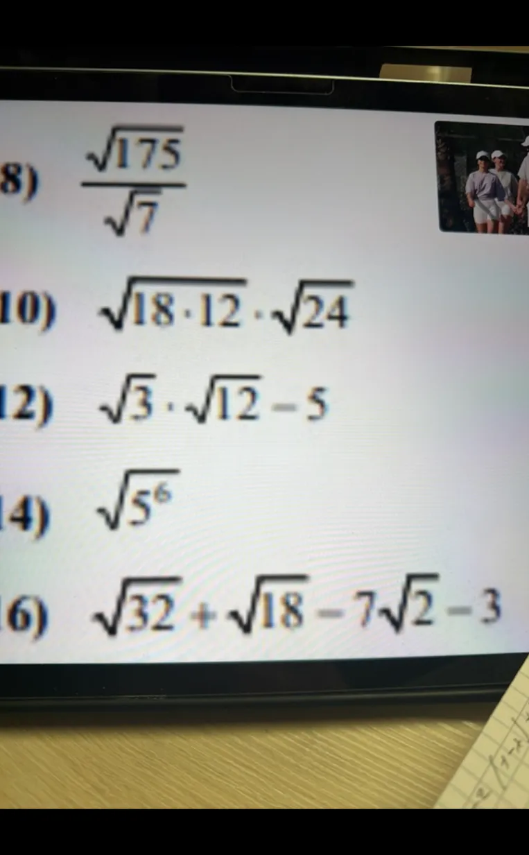 8) \frac{\sqrt{175}}{\sqrt{7}}